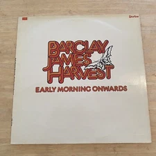 Barclay James Harvest Early Morning Onwards Vinyl LP SRS 5126  VG+/VG