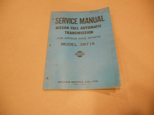 Original 1970 Datsun 240Z 3N71A Automatic Transmission Service Manual