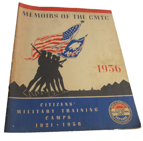 1936 CMTC Citizens Military Training Camps 1921-1936 Memoirs of CMTC YEARBOOK