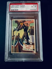 1954 Topps Scoop #133 ERIE CANAL OPENED HI NUMBER PSA EX/MT 6 Scoops