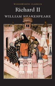 Richard II (Wordsworth Classics) von Shakespeare, W... | Buch | Zustand sehr gut