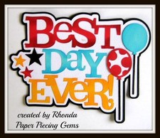 BEST DAY EVER DISNEY title paper piecing for Premade Scrapbook Pages by Rhonda