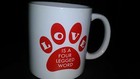Coffee Mug "LOVE IS A FOUR LEGGED WORD" Great for the pet lover! Brand New! — photo 3