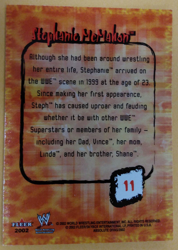FLEER WWE ABSOLUTE DIVAS STEPHANIE McMAHON #11 / 2002 Fleer - Picture 2 of 2