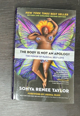 The Body Is Not an Apology, Second Edition: The Power of Radical Self-Love