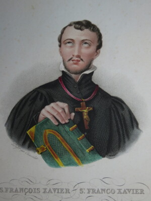 dap. Charles CHASSELAT GRAVUR 19. JAHRHUNDERT FARBDRUCK SAINT FRANCOIS XAVIER...