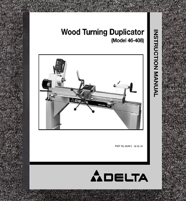 Operator Instruction Maintenance Manual Delta Wood Turning