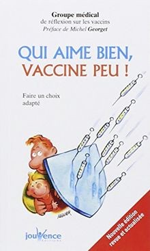 Qui aime bien, vaccine peu ! von Françoise Berthoud | Buch | Zustand gut