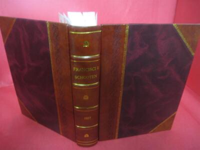 Francisci A Schooten Exercitationum Mathematicarum 1657 By Schooten Leatherbound