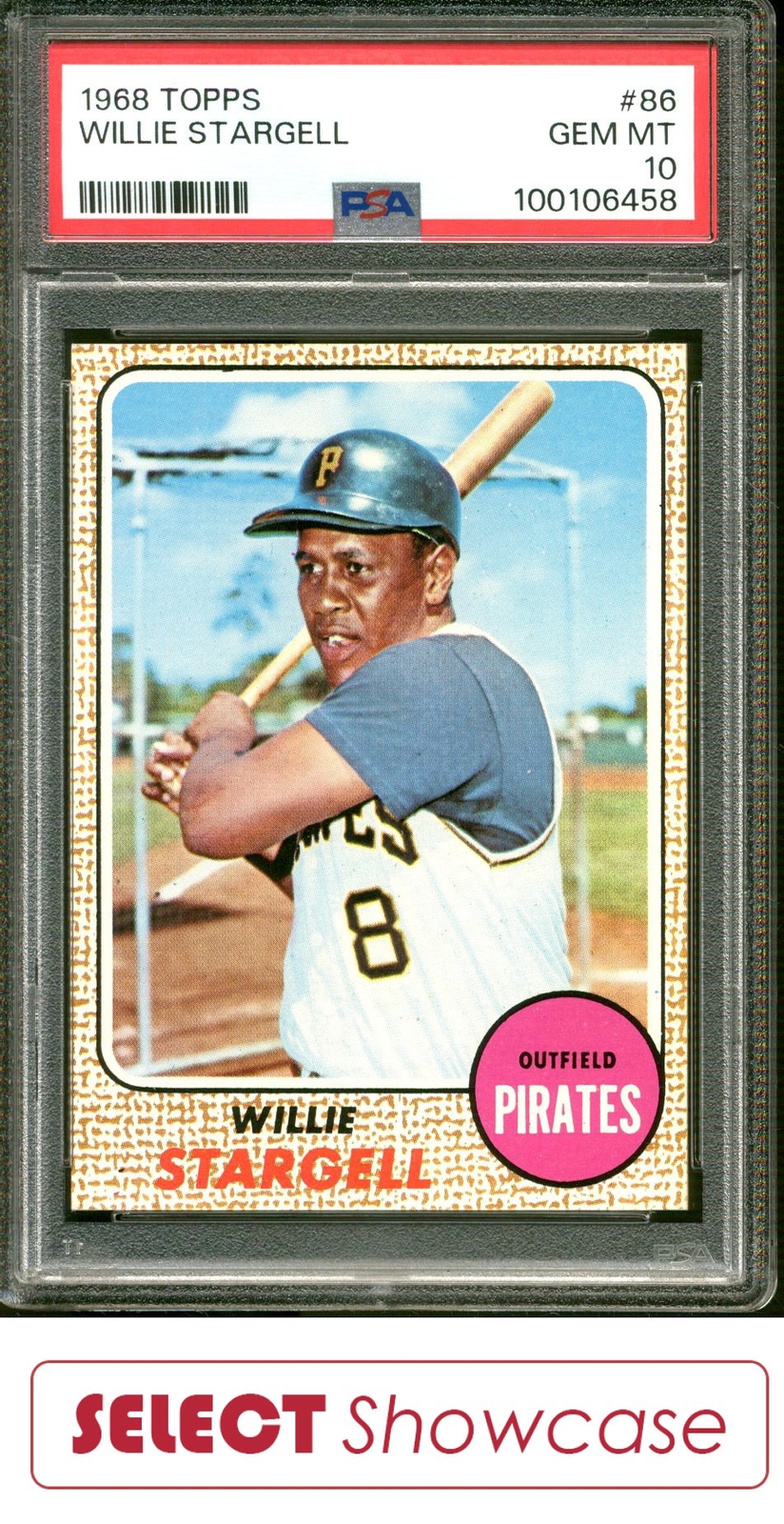 1968 TOPPS #86 WILLIE STARGELL PIRATES HOF PSA 10