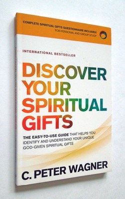 Discover Your Spiritual Gifts - C. Pete Wagner, 2012 sc, Chosen, Baker Pub Group