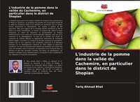 Tariq Ahmad Bhat | L'industrie De La Pomme Dans La ValléE Du Cachemire, En...