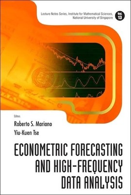 ECONOMETRIC FORECASTING AND HIGH-FREQUENCY DATA ANALYSIS (Lectur