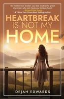 Heartbreak Is Not My Home Dejah Edwards Taschenbuch Englisch 2025