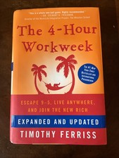 The 4-Hour Workweek by Tim Ferriss