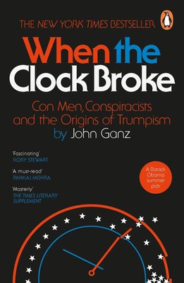 When the Clock Broke | John Ganz | Taschenbuch | 432 S. | Englisch | 2025