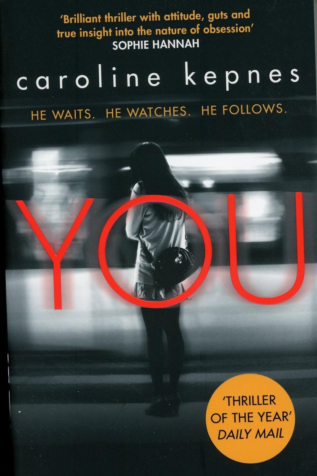 Thumbnail - Caroline Kepnes / You / 9781471137372