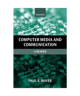 Computer Media and Communication: A Reader