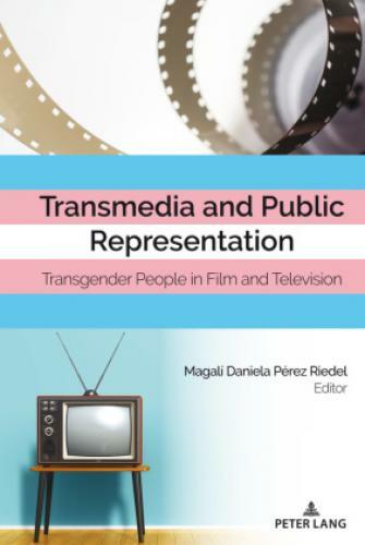 Thumbnail - Transmedia And Public Representation Transgender People In Film And