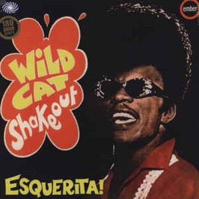 Wildcat Shakeout Revisited Full Tilt Rock & Roll 1958-1962 by ESQUERITA