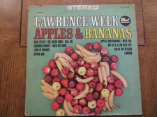 Lawrence Welk – Apples And Bananas - 1965 - Dot Records DLP-2562