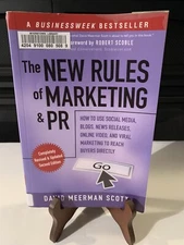 New Rules of Marketing and PR : How to Use Social Media, Blogs, News...