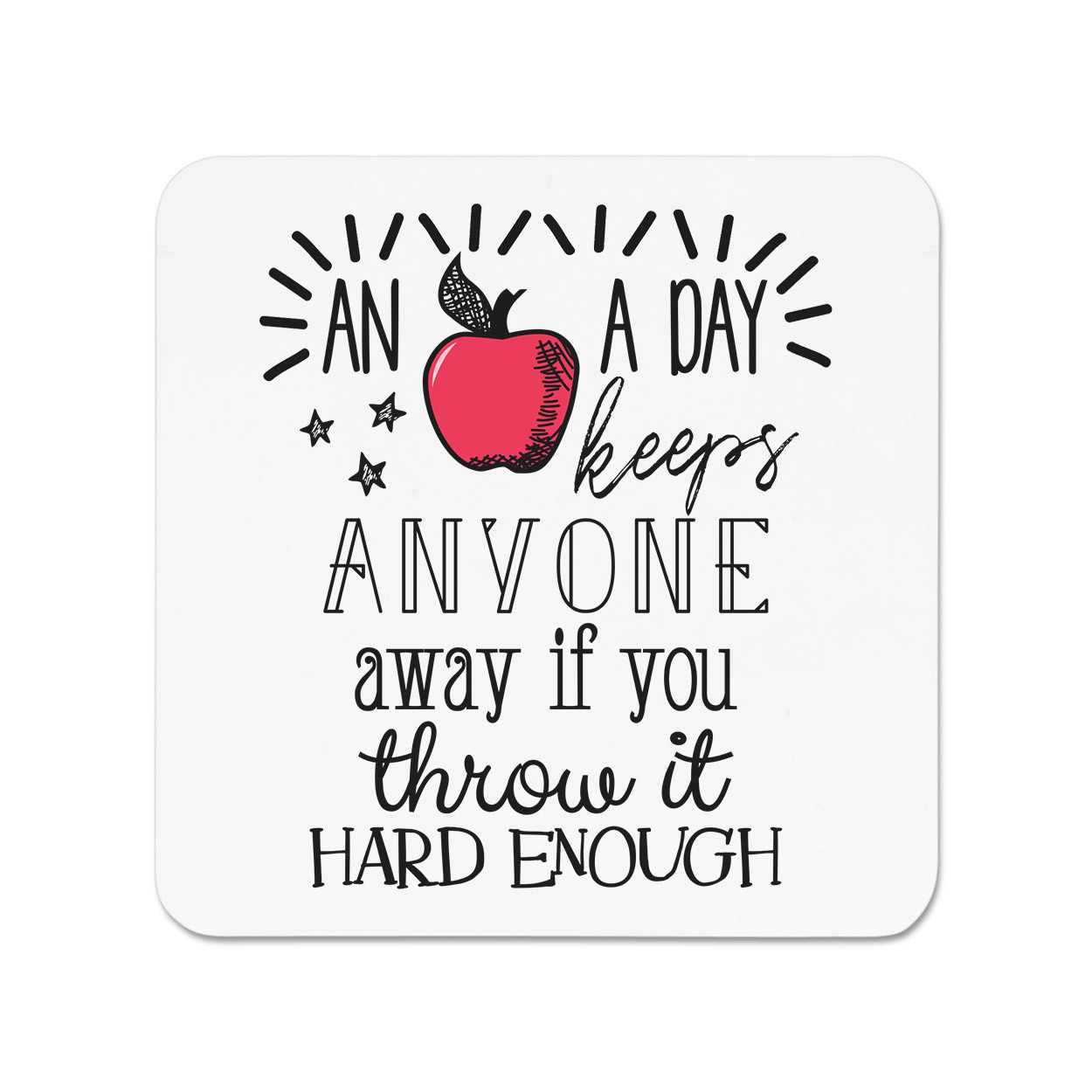 An Apple A Day Keeps Anyone Away Fridge Magnet - Funny Joke