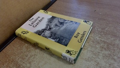 			The Leisure Garden, Roy Genders, Stanley Paul, 1959, Hardcover		