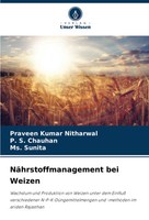 NäHrstoffmanagement Bei Weizen Praveen Kumar Nitharwal (U. A.) Taschenbuch 2024