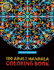 100 Adult Mandala Coloring Book: Intricate Patterns for Relaxation and Stress Re