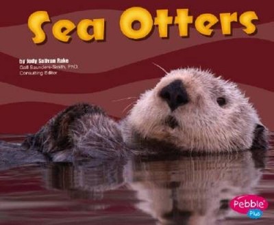 Sea Otters (Under the Sea) - Library Binding By Rake, Jody S. - GOOD