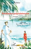 Anthony Mellor | Trahisons PolynéSiennes | Taschenbuch | FranzöSisch (2025)