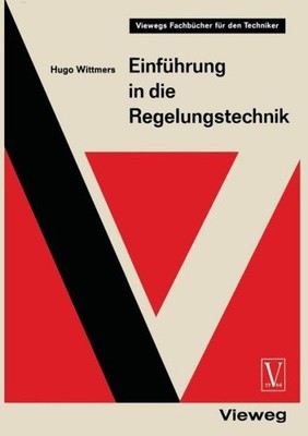 Einf?Hrung In Die Regelungstechnik: Regelkreis Und Steuerket...
