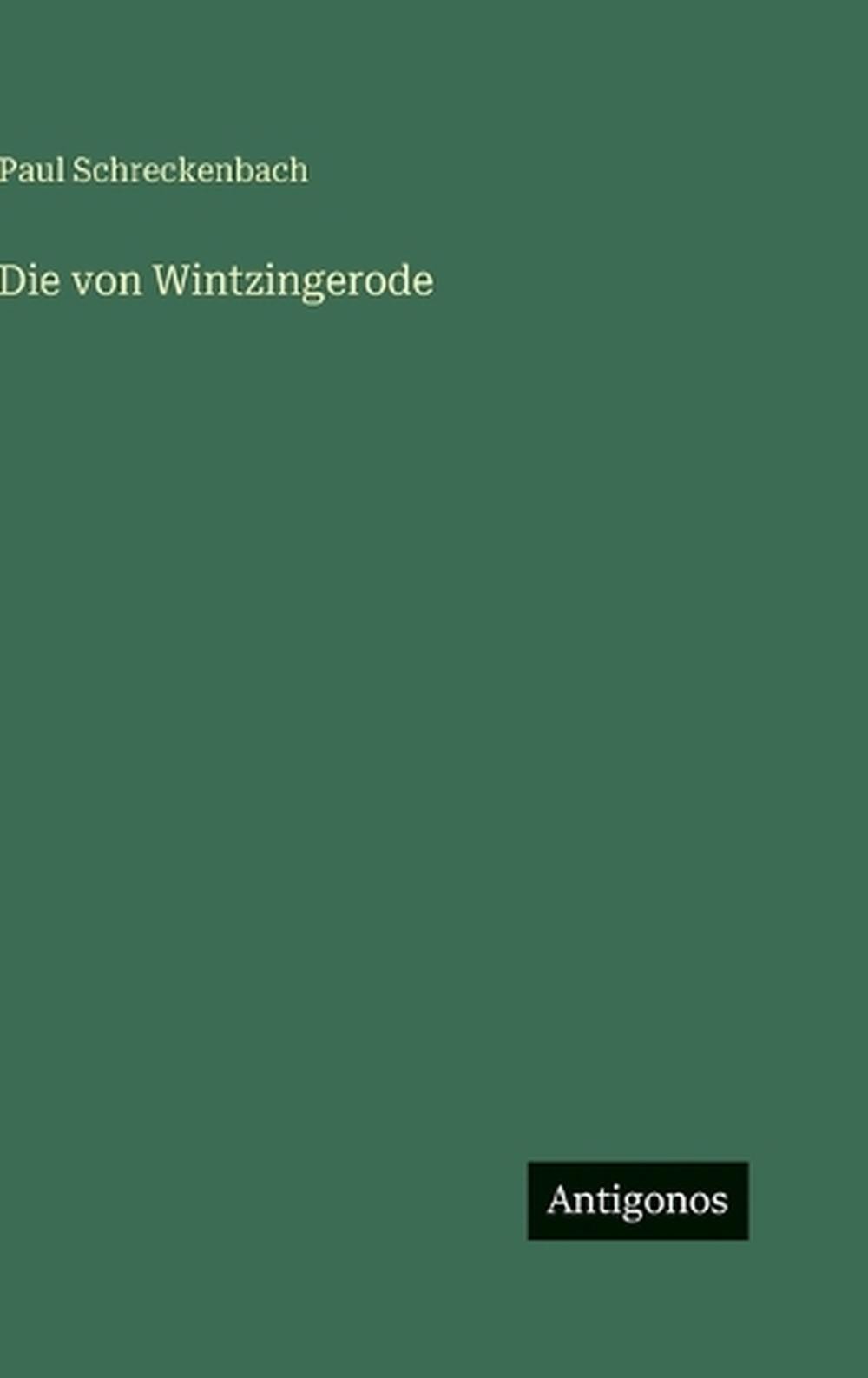 Die von Wintzingerode by Paul Schreckenbach (German) Hardcover Book