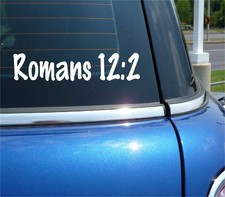 Romans 12:2 DECAL STICKER BIBLE QUOTE VERSE GOD JESUS CHURCH PRAY CAR TRUCK