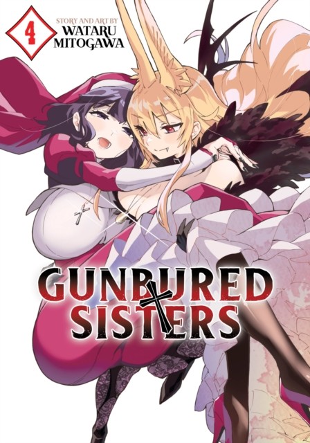 Gunbured Sisters Vol 4 - Image 4