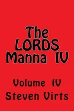 The LORDS Manna  IV: Volume 4 by Virts  New 9781480264458 Fast Free Shipping-,
