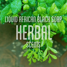 Fra Fra's Naturals  Premium Organic Raw Liquid African Black Soap Herbal Scents