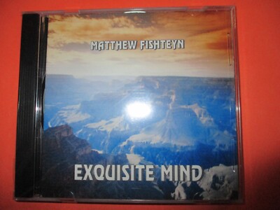 Matthew Fishteyn- Exquisite Mind CD 2010 NEW/Sealed