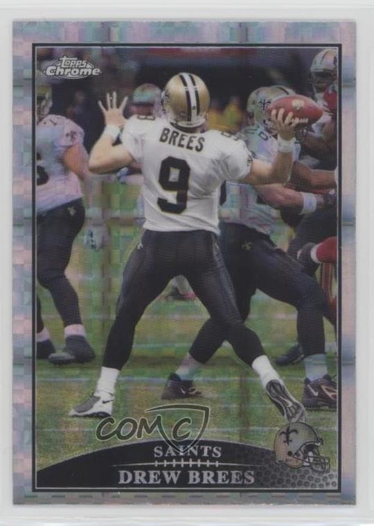 2009 Topps Chrome Retail X-Fractor Drew Brees #TC26 5l2