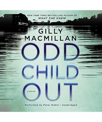 Odd Child Out, Gilly Macmillan