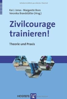 Zivilcourage trainieren!: Theorie und Praxis | Buch | Zustand sehr gut