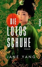 Jane Yang Astri Die Lotosschuhe: Roman   Eine Geschichte  (Hardback) (UK IMPORT)