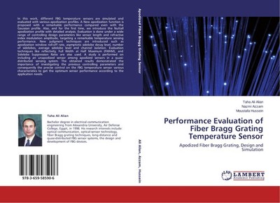 Performance Evaluation of Fiber Bragg Grating Temperature Sensor Taha Ali Alian