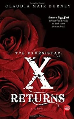 Exorsistah No. 2 : X Returns Paperback Claudia Mair Burney