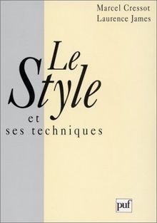 Le Style et ses Techniques von Cressot, Marcel, James, L... | Buch | Zustand gut