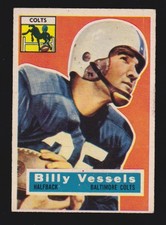 BILLY VESSELS colts 1956 TOPPS #120 VG-EX+ NO CREASES
