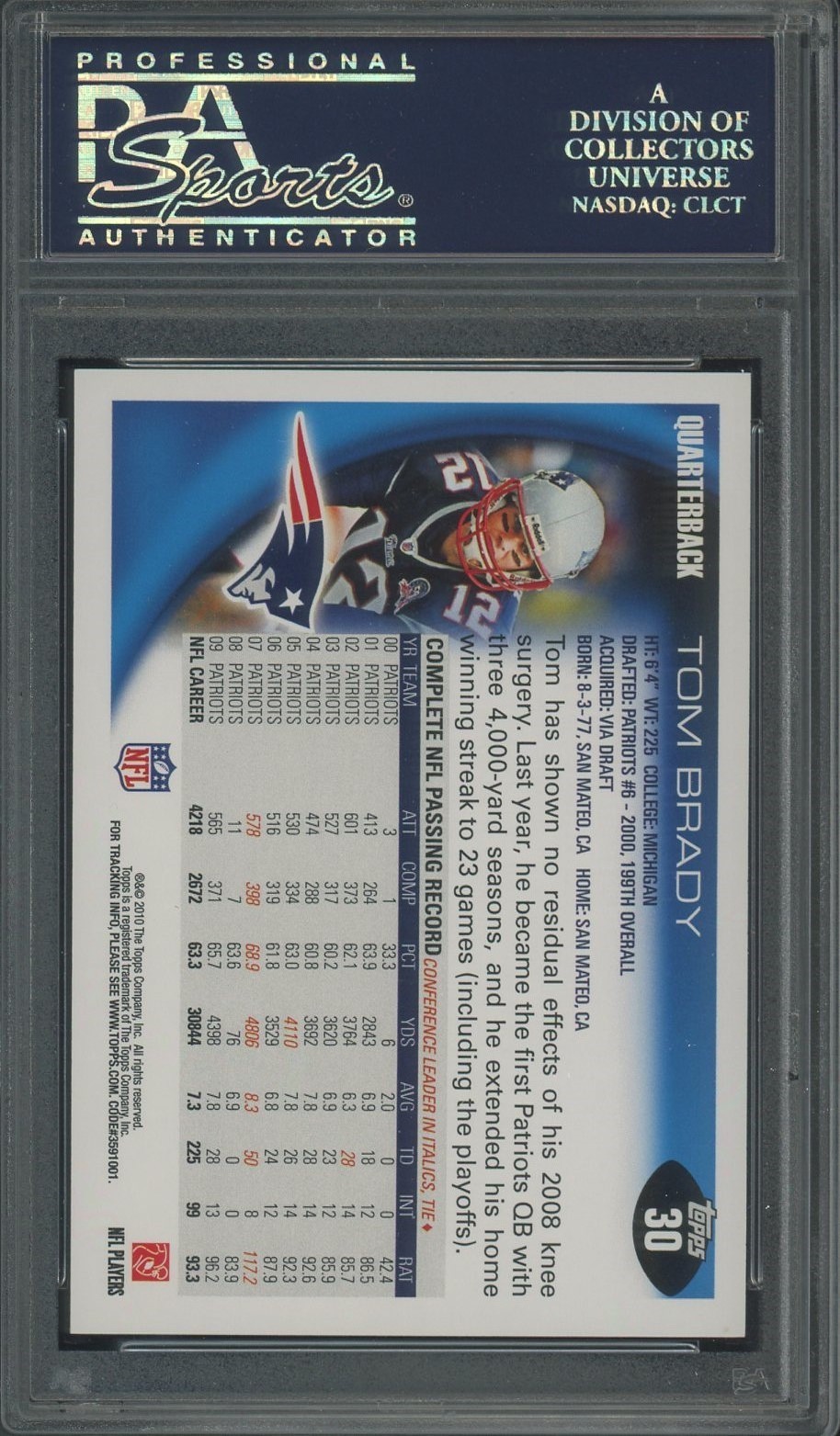 2010 Topps #30 Tom Brady New England Patriots PSA 10 GEM MINT view 2