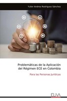 Yulier Andrea RodríGuez SáNchez | ProblemáTicas De La AplicacióN Del RéGimen...
