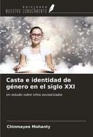 Casta E Identidad De GéNero En El Siglo XXI Un Estudio Sobre NiñOs Escolarizados